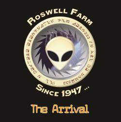 Roswell Farm : The Arrival